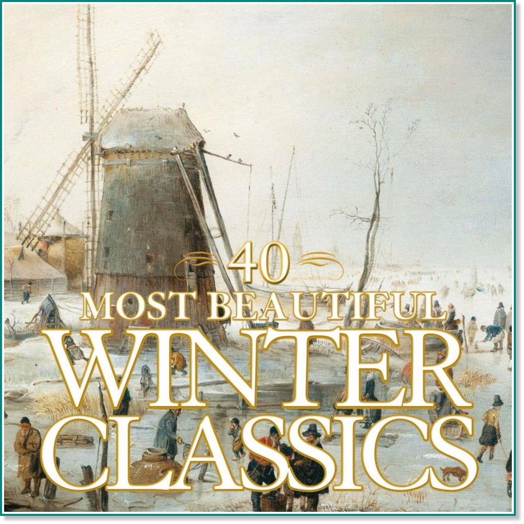 40 Most Beautiful Christmas Classics - 2 CD - 