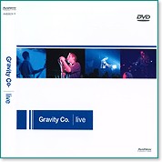 Gravity Co. - live on DVD - 