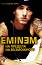 Eminem : �� ������� �� ���������� - ��������� ���� - 