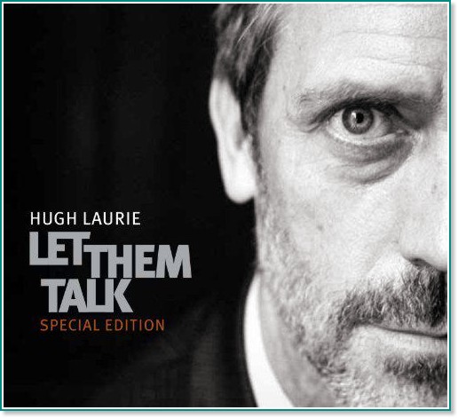 Hugh Laurie - Let Them Talk: Special Edition - CD + DVD - 
