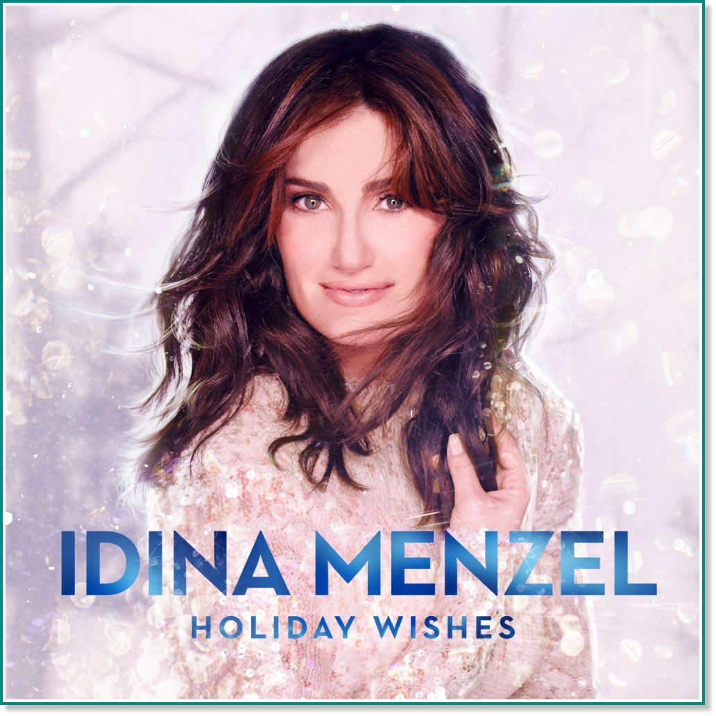 Idina Menzel - Holiday Wishes - албум