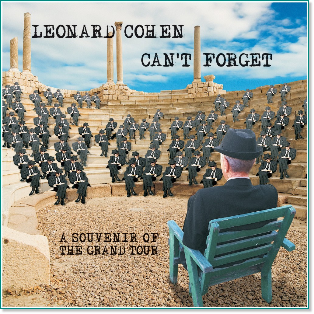 Leonard Cohen - Can't Forget - 