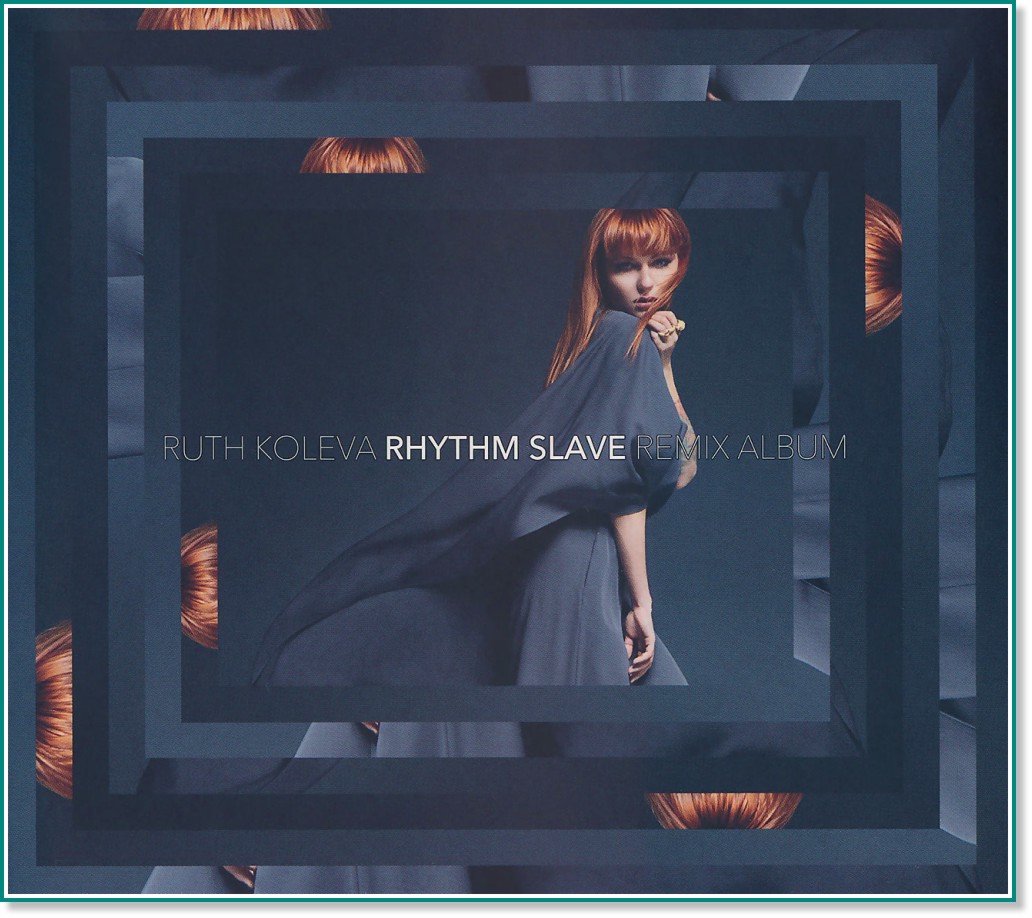 Ruth Koleva - Rhythm Slave (Remix album) - 