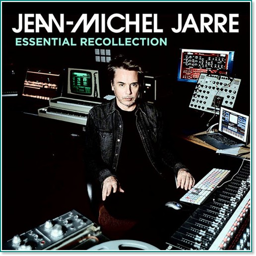 Jean-Michel Jarre - Essential Recollection - 