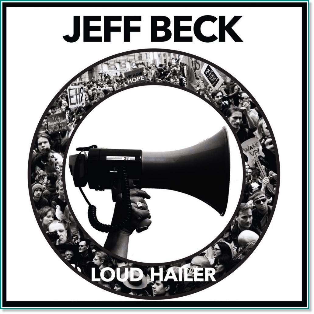 Jeff Beck - Loud Hailer - албум
