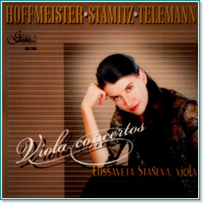 Elissaveta Staneva - Hoffmeister, Stamitz, Telemann: Viola concertos - албум