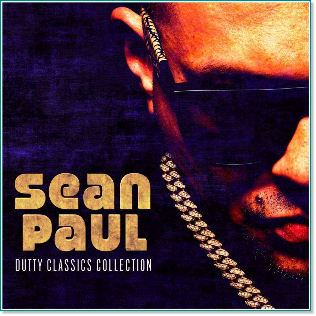 Sean Paul - Dutty Classics Collection - 