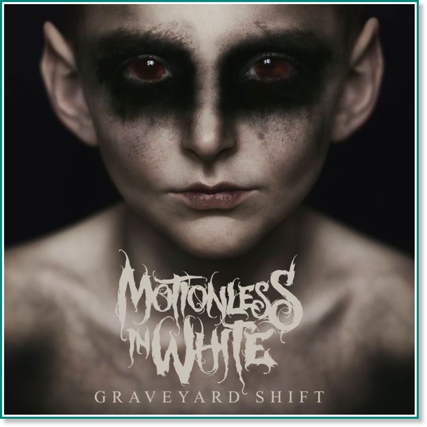 Motionless in White - Graveyard Shift - албум