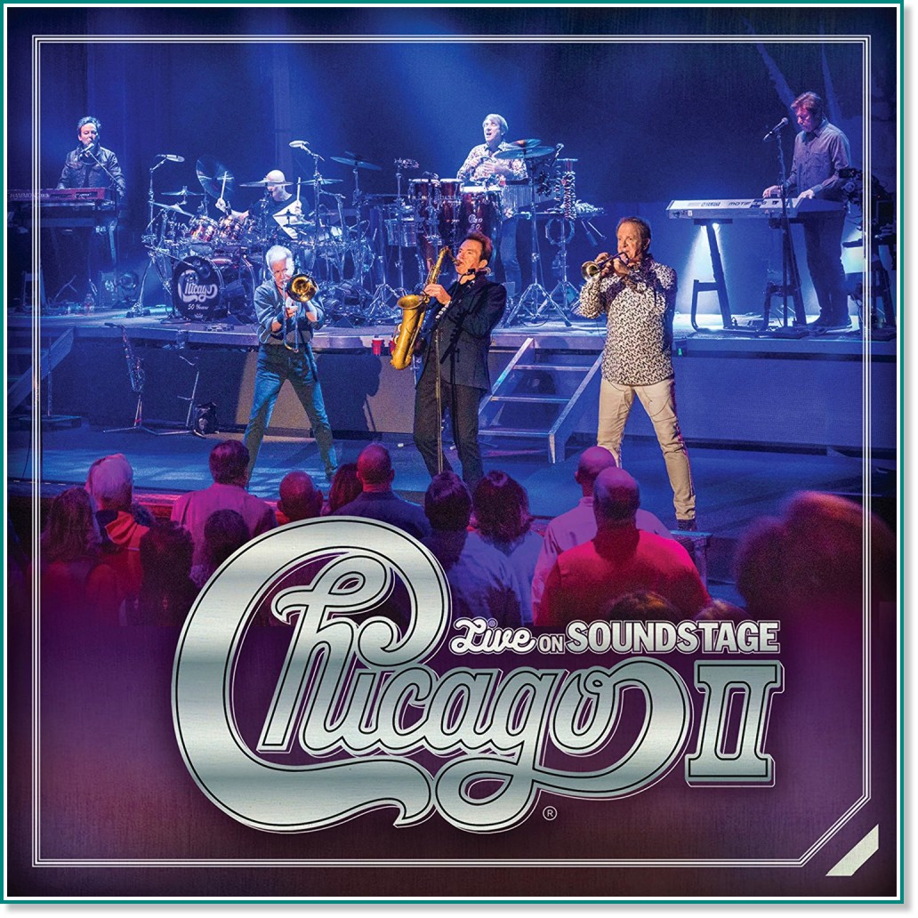 Chicago II - Live On Soundstage - CD + DVD - компилация