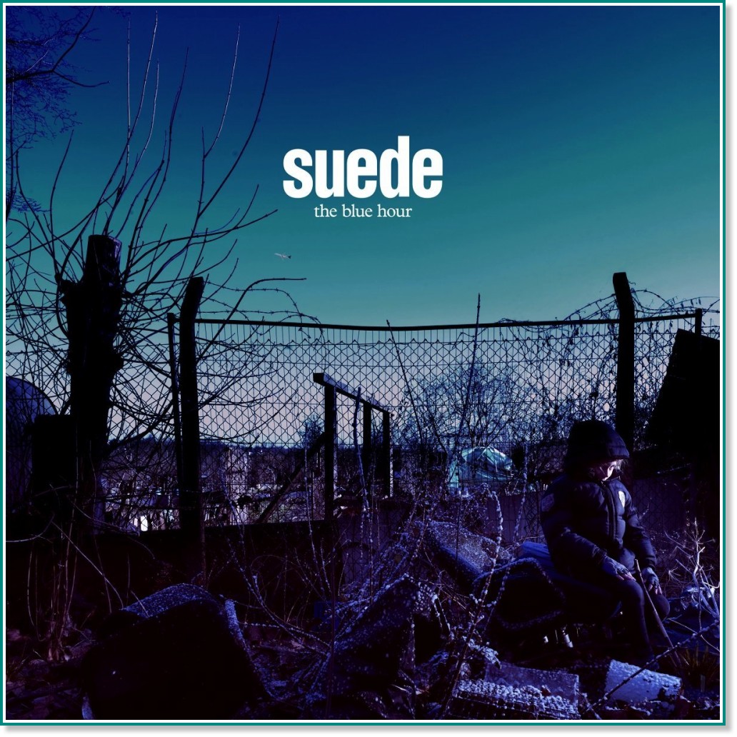 Suede - The Blue Hour - албум