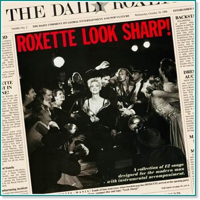Roxette - Look Sharp! - компилация
