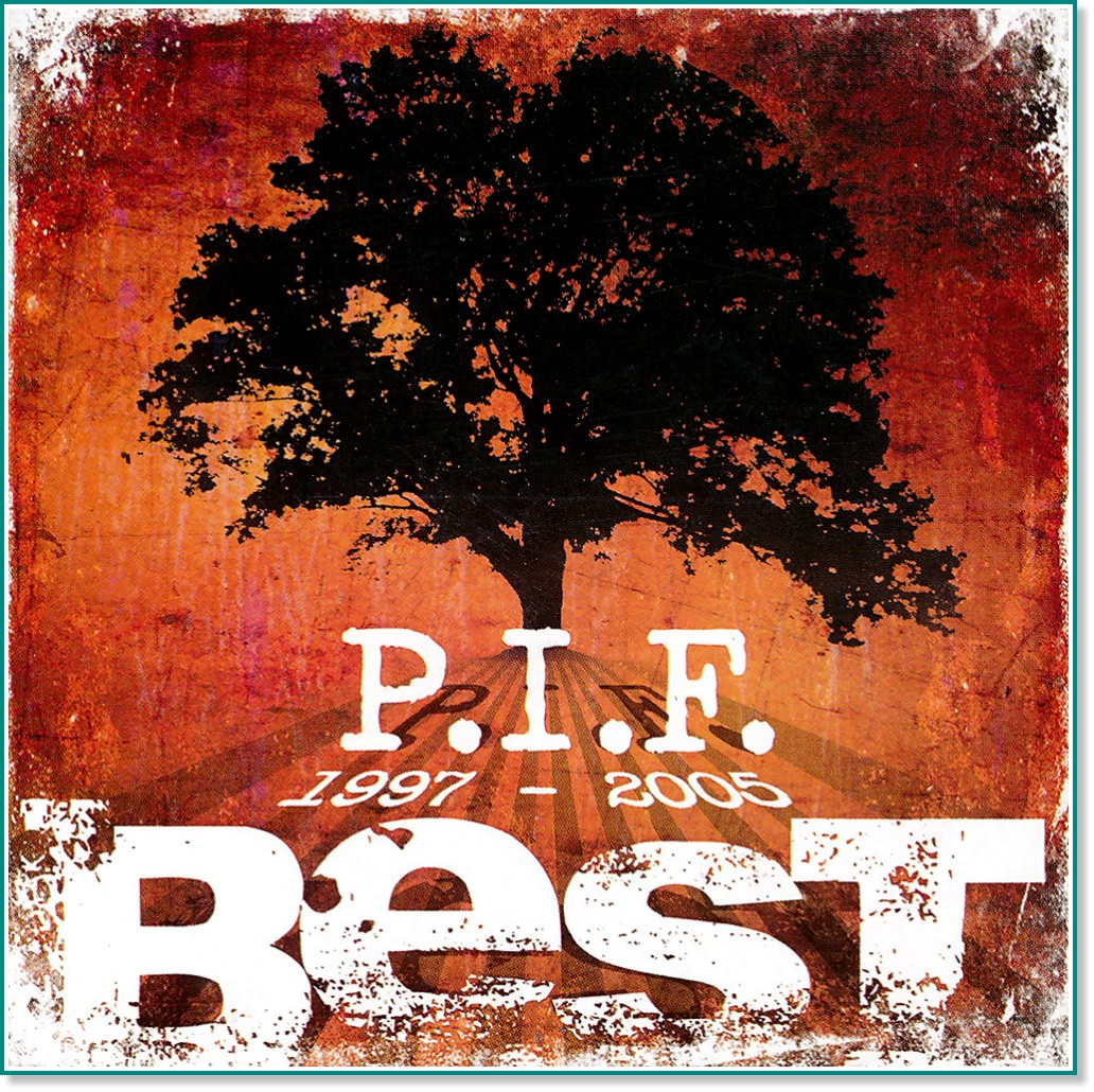 P.I.F - Best 1997 - 2005 - 