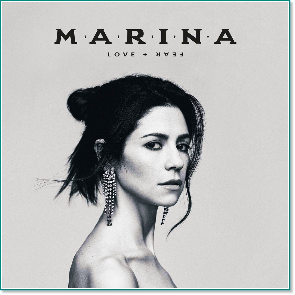 Marina - Love + Fear - албум