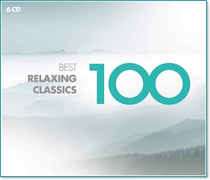 100 Best Relaxing Classics - 6 CD - 