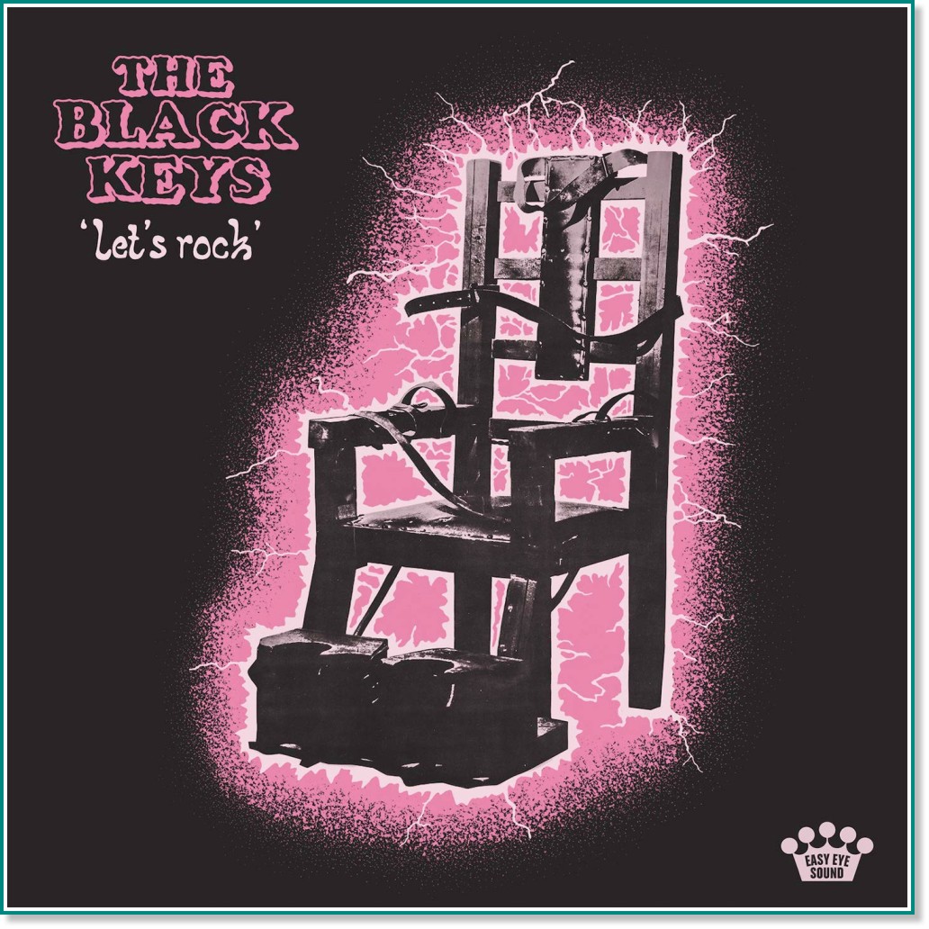 The Black Keys - Let's Rock - 