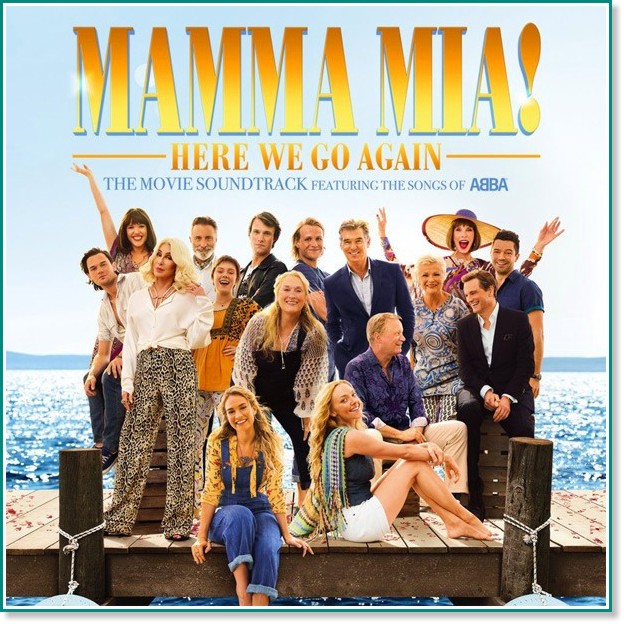 Mamma Mia! Here We Go Again -  - 
