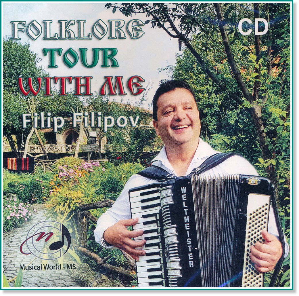 Filip Filipov - Folklore tour with me - 
