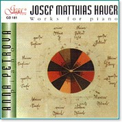   - Josef Matthias Hauer - Works for piano - 